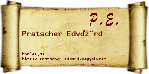 Pratscher Edvárd névjegykártya